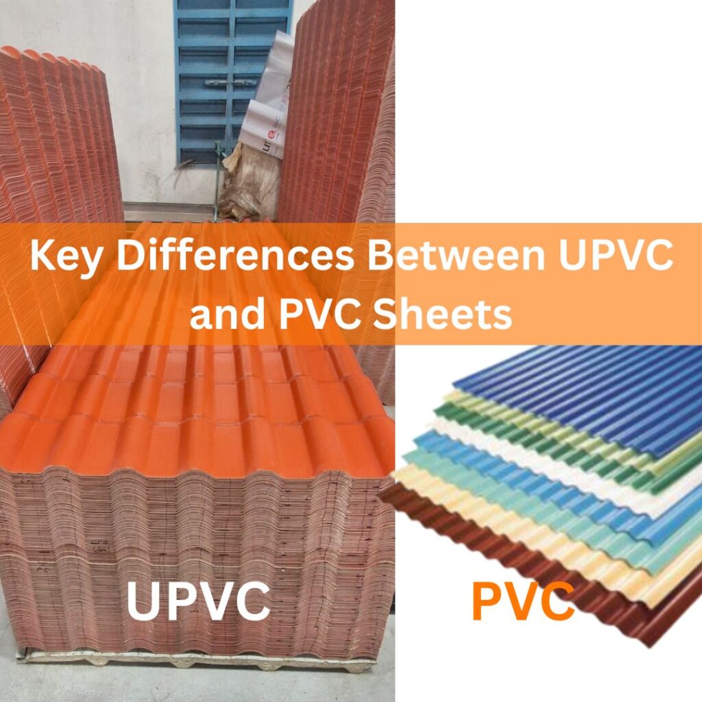 Key Differences Between UPVC and PVC Sheets