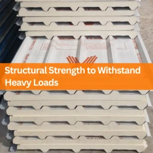 Structural Strength to Withstand Heavy Loads