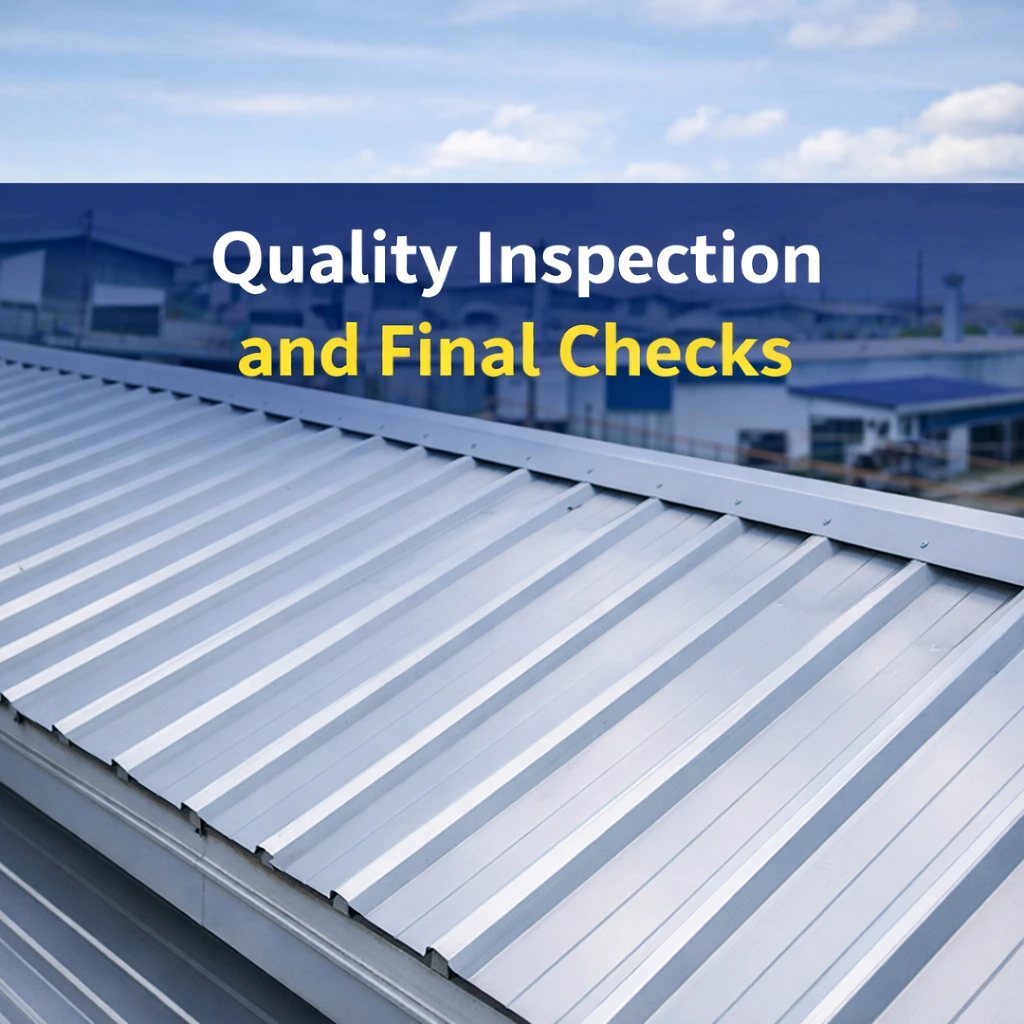 Quality Inspection and Final Checks