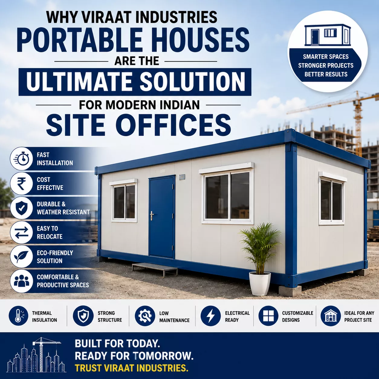 Why Viraat Industries Portable Houses Are the Ultimate Solution for Modern Indian Site Offices